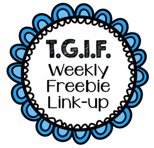 TGIF Weekly Freebie Link up1