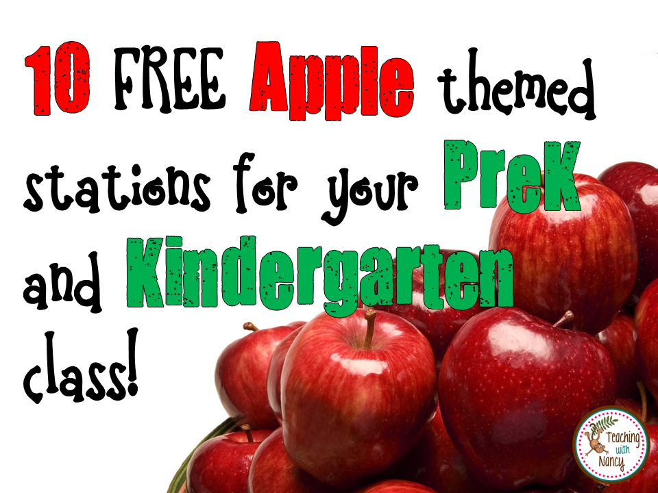 10 FREE Apple Themed Stations for Your PreK and Kindergarten Class 