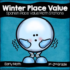 Spanish Winter Place Value Stations
